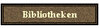Bibliotheken